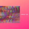 Mylz Axtn - Joker 2.0 (feat. Prince Joker) - Single